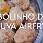 Bolinho de Chuva na Airfryer