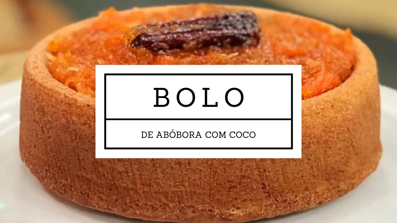 Bolo de Abóbora com Coco