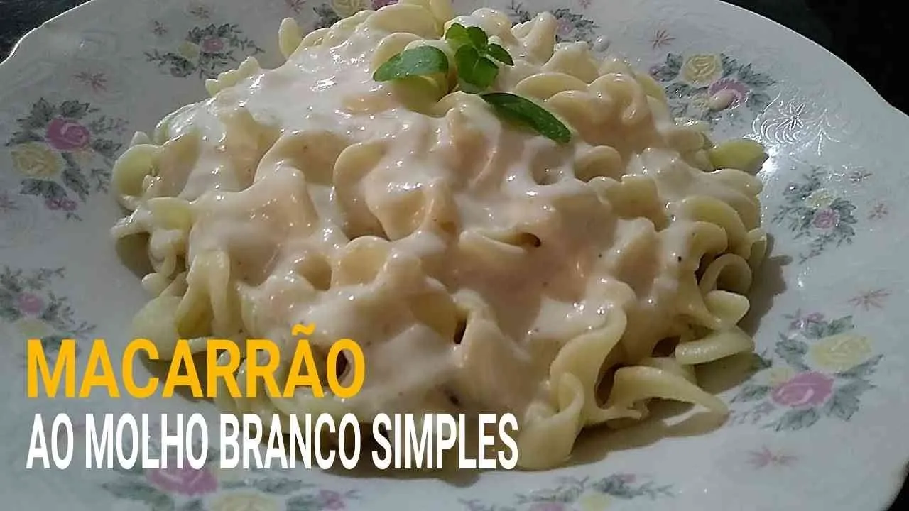 Macarrão ao Molho Branco