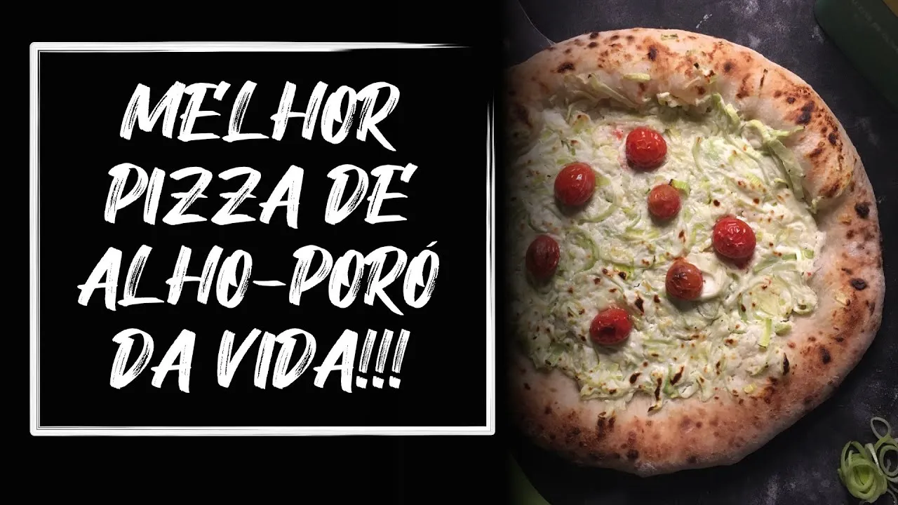 Pizza de Alho-Poró