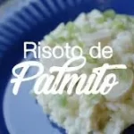 Risoto de palmito