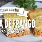 Torta de Frango sem Glúten