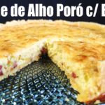Quiche de Alho-Poró e Bacon