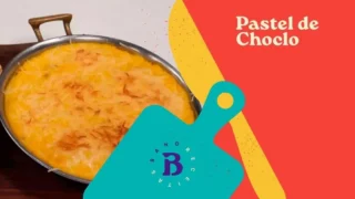 Pastel de Choclo: Deliciosa Receita Tradicional Chilena