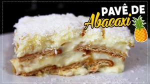 Pavê de Abacaxi: Receita Cremosa Passo a Passo