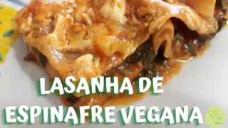 Lasanha de Espinafre: Receita Tradicional Passo a Passo