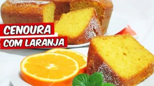 Bolo de Cenoura com Laranja: Receita Simples e Fácil